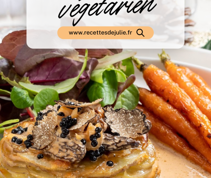 Recette Végétarienne Noël : Célébrez avec Saveur et Éthique